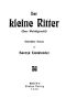 [Gutenberg 49928] • Der kleine Ritter (Herr Wolodyjowski): Historischer Roman